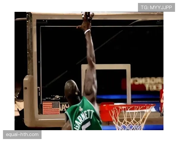 加内特再现篮板统治力，助球队关键时刻逆转取胜