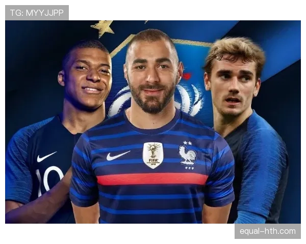 格列兹曼与本泽马：谁是法国队更关键的进攻核心