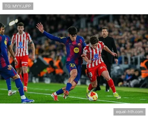 巴萨控球依旧但控制力下降，核心矛盾对争冠形势产生影响